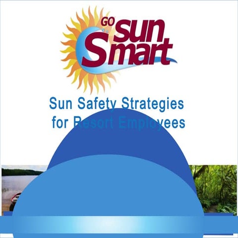 Sun safety strategies for resort employees