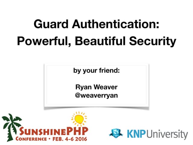 Symfony Guard Authentication: Fun w...