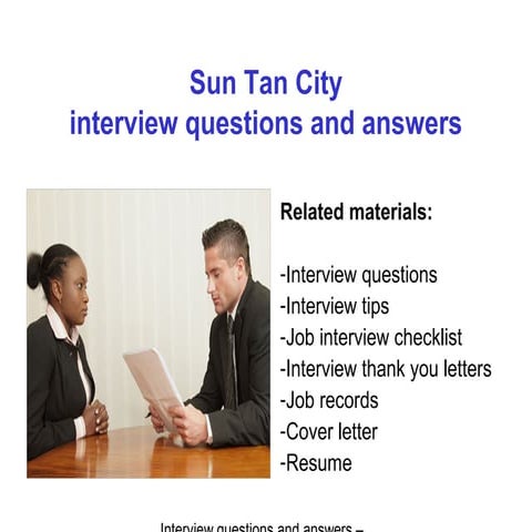 Sun tan city interview questions and answers | PPT