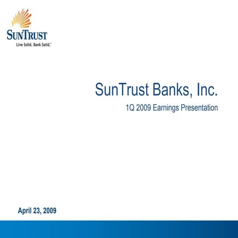 Q1 2009 Earning Report of SunTrust Banks, Inc.