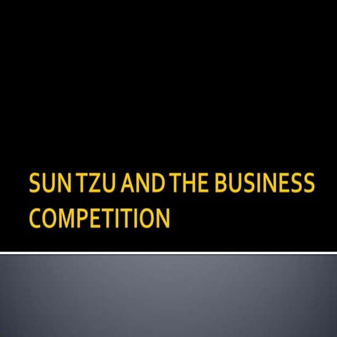 Sun tzu and the business competition