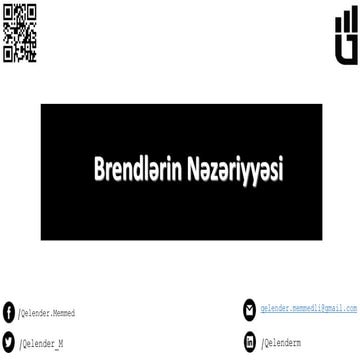 Brendlərin Nəzəriyyəsi - Brendinq haqqında nəzəri 