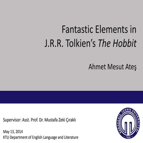 Fantastic Elements in J.R.R. Tolkien's The Hobbit