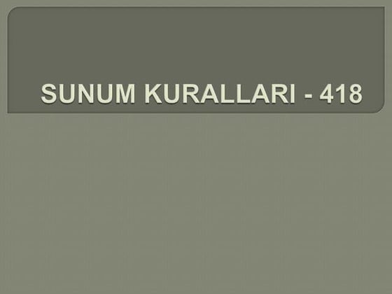 Sunum kurallari   418