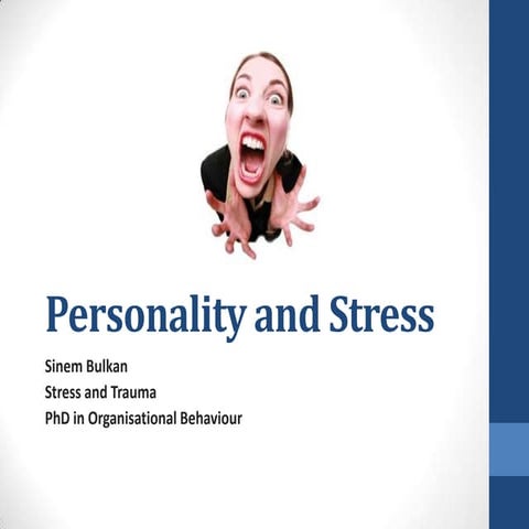 Personality and Stress