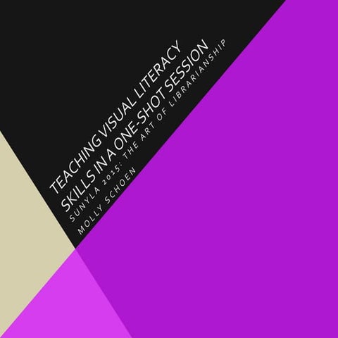 Teaching Visual Literacy Skills in a One-Shot Session