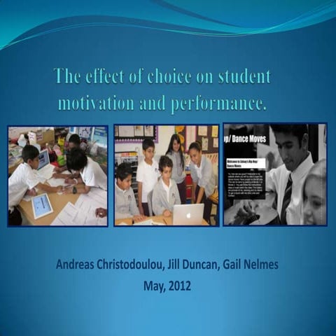 SUNY EDU690 - Choices, Motivation and Performance