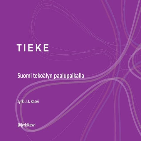 Suomi tekoälyn paalupaikalla