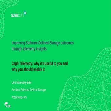 Ceph Telemetry - Improving Software-Defined-Storage Outcomes