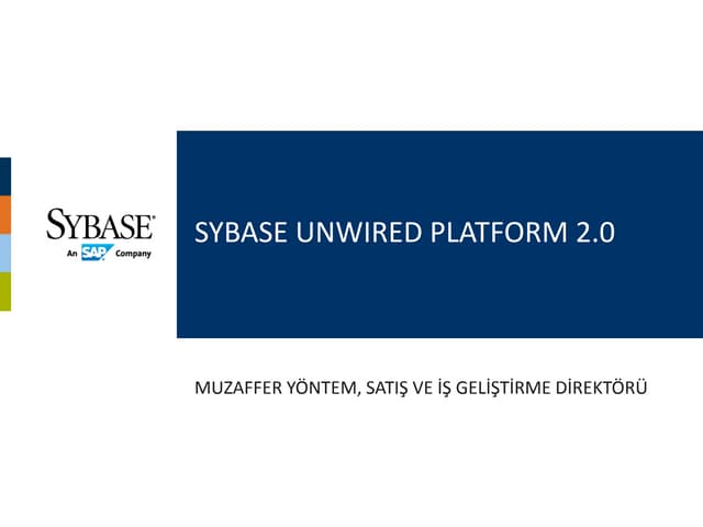 Sybase SUP Mobil Uygulama Geliştirme Genel Bilgilendirme