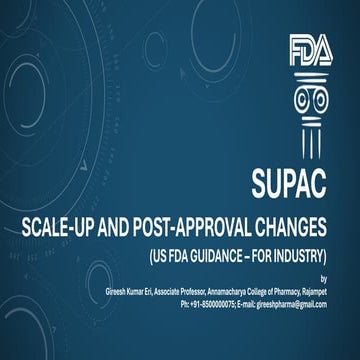 SCALE-UP AND POST-APPROVAL CHANGES (SUPAC)