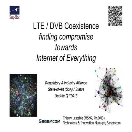 Supelec   lte 4G - digital terrestrial tv (DTT) coexistence update - 2013