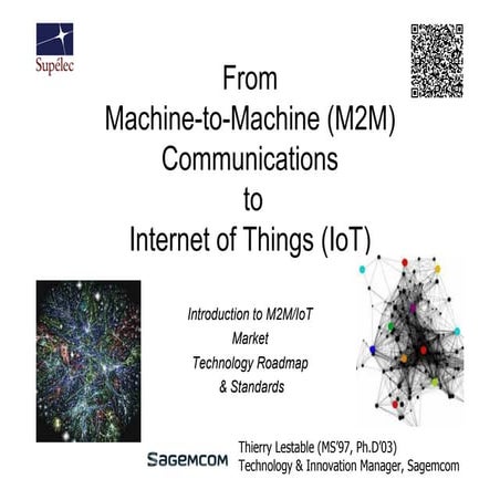Supelec  M2M IoT course 1 - introduction - Part 1/2 - 2012