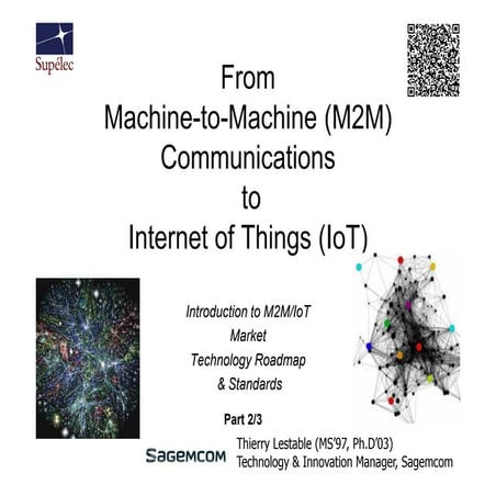 Supelec  m2m - iot - update 2013 - part 2