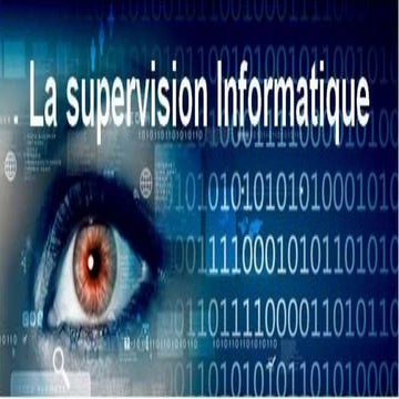 Supervision informatique | PPTX