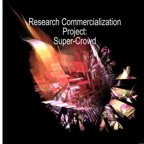 Super crowd preliminary project proposal