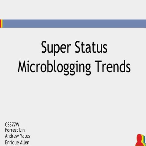 SUPER STATUS - Stanford Facebook Class