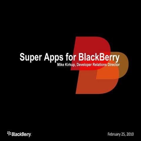 Super Apps Webcast February 2010