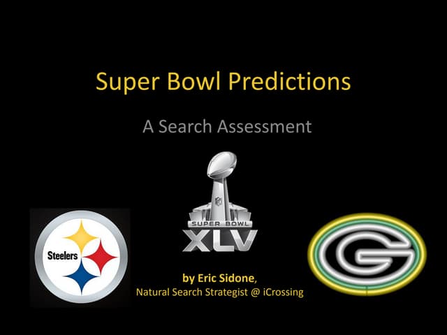 Super Bowl XLV Predictions - A Search Assessment