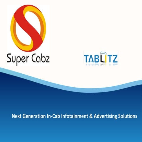 Super Cabz - Digital Advertizing Platform - Tablitiz
