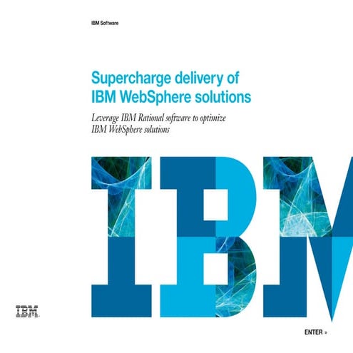 Supercharging IBM Websphere with IBM Rational software
