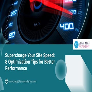 Supercharge Your Site Speed 8 Optimization Tips for Better Performance.pdf