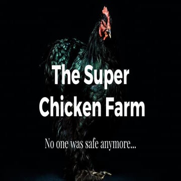 Super chickens are not safe