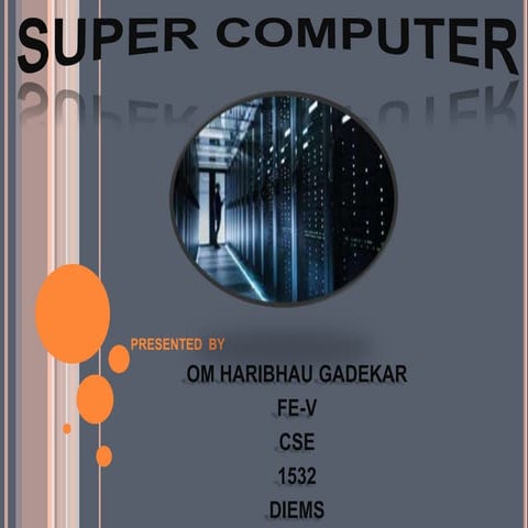 SUPER COMPUTER PPT.pptx