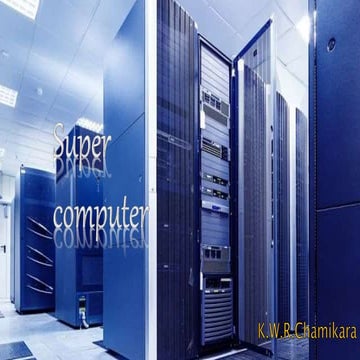 Super computers