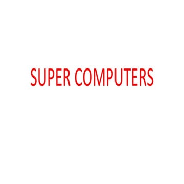 Super computers