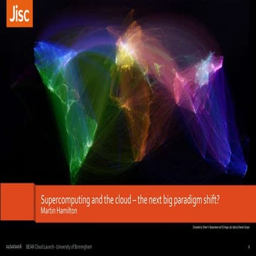 Supercomputing and the cloud - the next big paradigm shift?