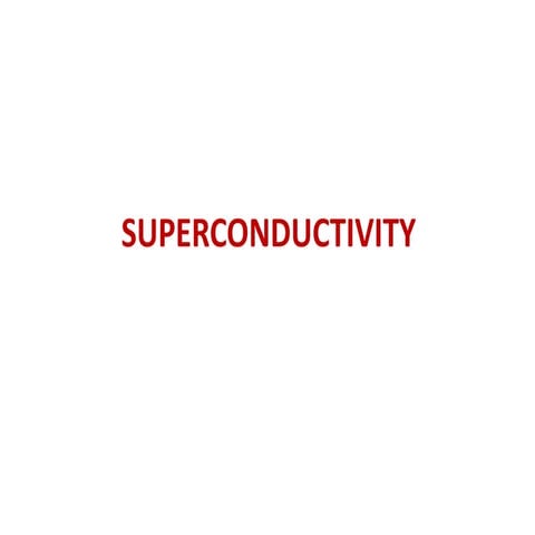 Superconductivity