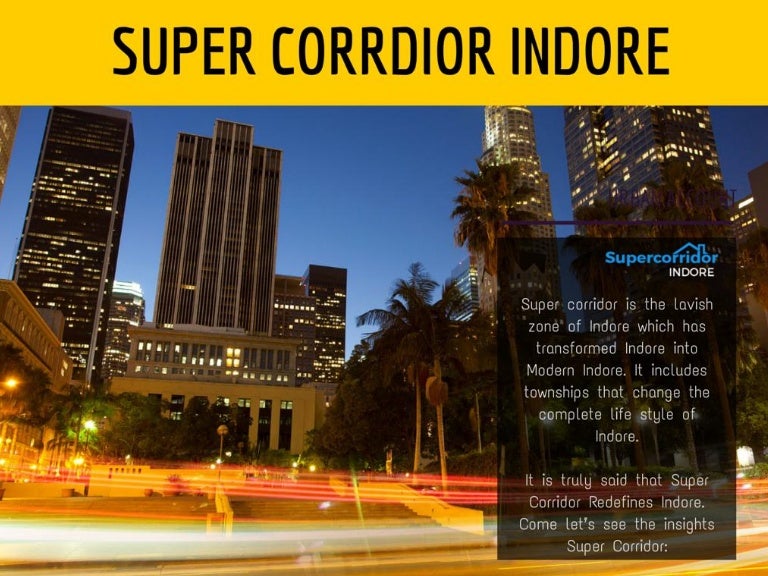 Super Corridor Indore Turning Your Aspiration into Reality