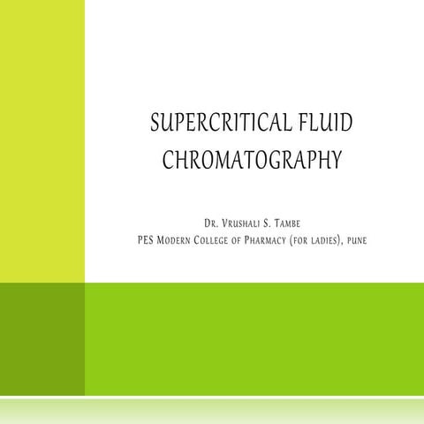 Supercritical fluid chromatography