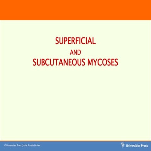 Superfical and Subcut fungal inf.pptx