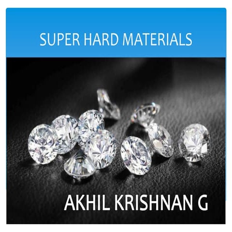 Super hard materials