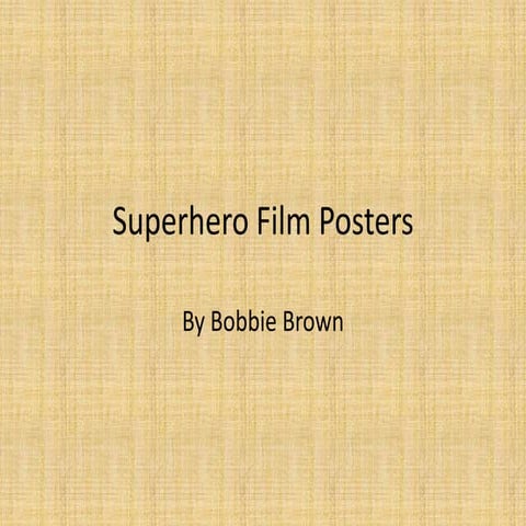 Superhero film posters