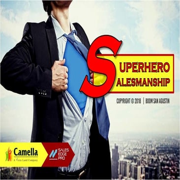 Superhero Salesmanship (Speech for Camella Homes)