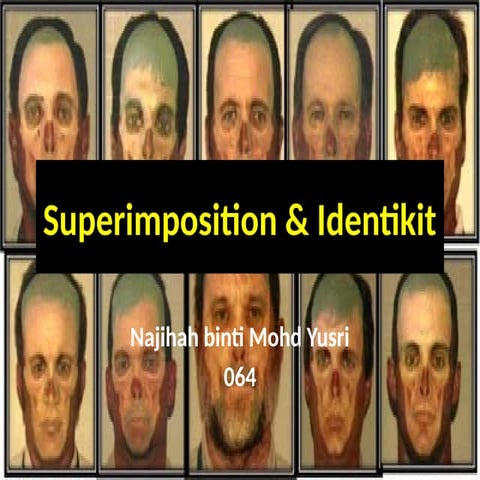 superimposition-160106133134.ppt forensic | PPTX