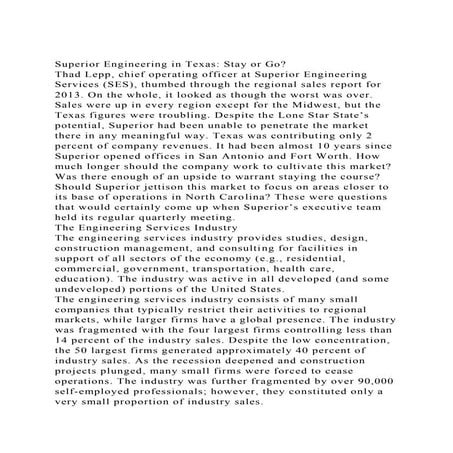 Superior Engineering in Texas Stay or Go Thad Lepp, chief oper.docx