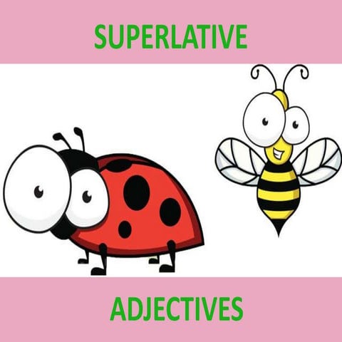 Superlative adjectives