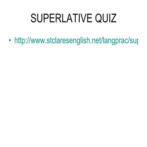 Superlative Quiz
