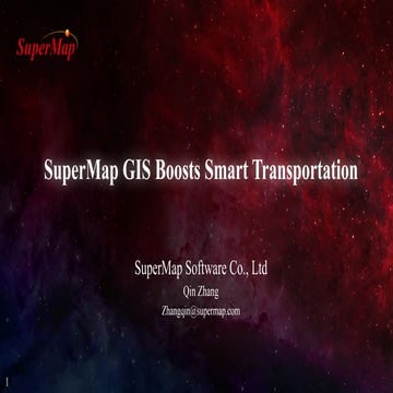 Super map gis boosts transportation qin