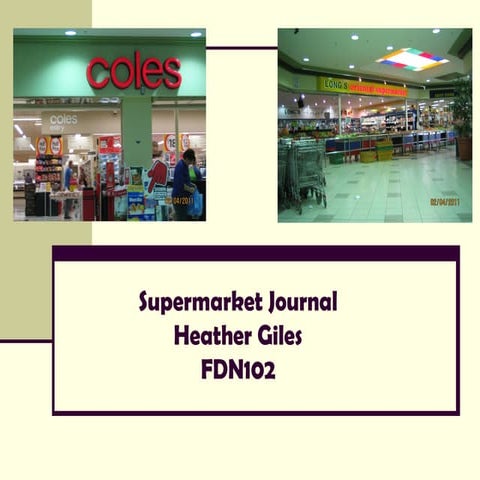 Supermarket journal PPT