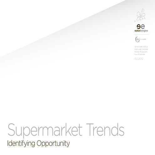 Supermarket trends from Satori Engine