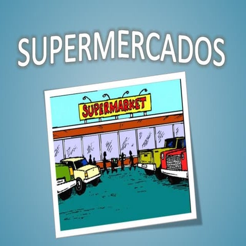 SUPERMERCADOS