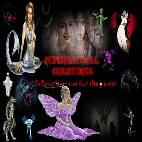 Supernatural creatures