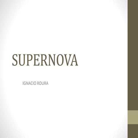 EXPLOSIÓN DE LA SUPERNOVA 2