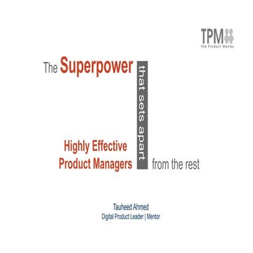 The Superpower for Highly Effective Product Managers