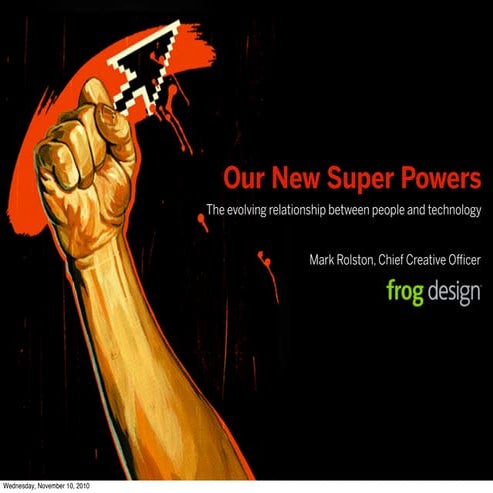 Our New Super Powers